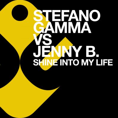 STEFANO GAMMA vs JENNY B - Shine Into My Life