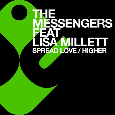 THE MESSENGERS feat. L Millett - Spread Love-Higher