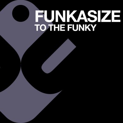 FUNKASIZE - To the funky