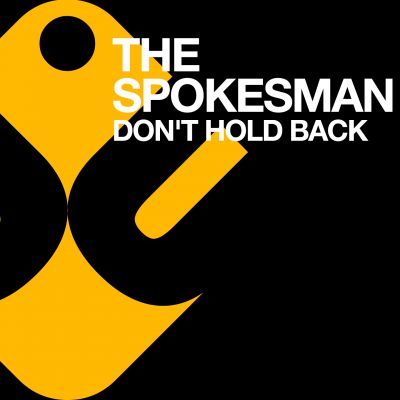 The-spokesman---dont-hold-back